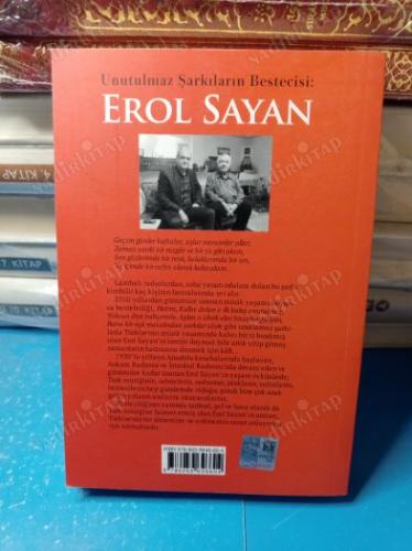 UNUTULMAZ ŞARKILARIN BESTECİSİ EROL SAYAN