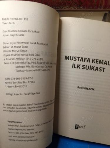 MUSTAFA KEMAL'E İLK SUİKAST