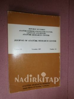 ATATÜRK ARAŞTIRMA MERKEZİ Dergisi - Sayı : 4 , Cilt : II , Kasım 1985