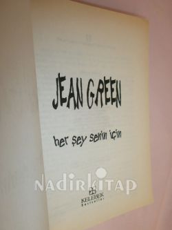 HER ŞEY SENİN İÇİN ** BİRİNCİ BASIM**