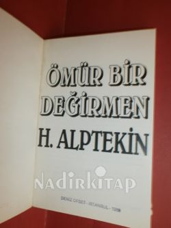 ÖMÜR BİR DEĞİRMEN ( Yaşar Kemalin ön sözü )