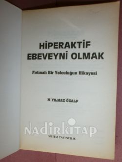 HİPERAKTİF EBEVEYNİ OLMAK