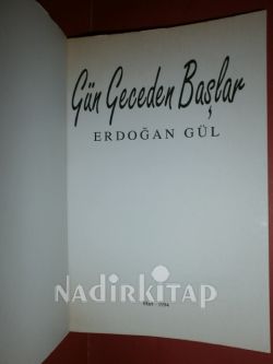 GÜN GECEDEN BAŞLAR