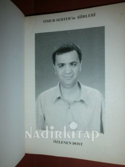 ÖZLENEN DOST** BİRİNCİ BASIM**