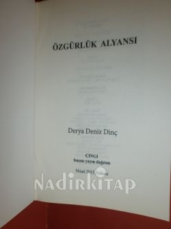 ÖZGÜRLÜK ALYANSI** BİRİNCİ BASIM**