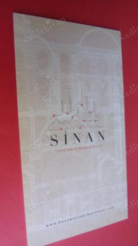 Yeni Bir Turizm Rotası - Büyük Usta Mimar Sinan