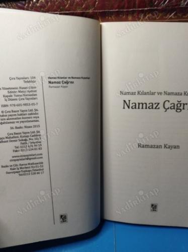 NAMAZ ÇAĞRISI NAMAZ KILANLAR VE NAMAZA KIYANLAR