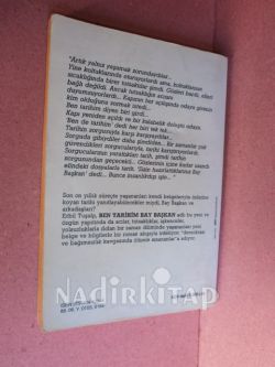 BEN TARİHİM BAY BAŞKAN-** İMZALI ** BİRİNCİ BASIM **