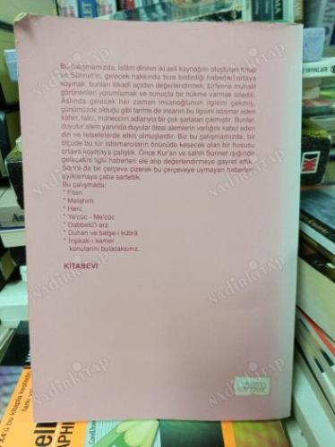 İtikadi Açıdan Uzak ve Yakın Gelecekle İlgili Haberler