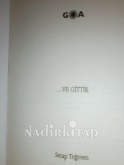 ... VE GİTTİK