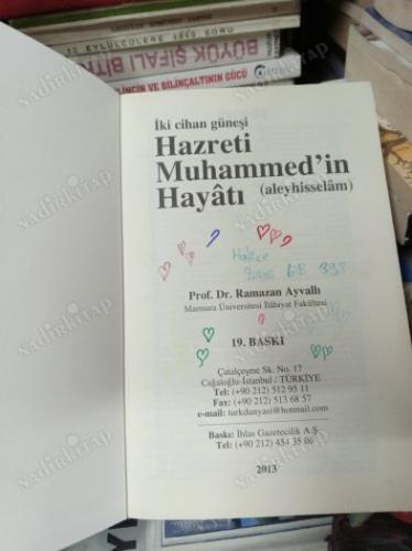 İki Cihan Güneşi Hazreti Muhammed'in Hayatı