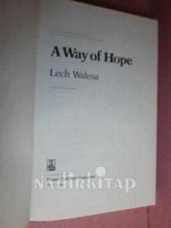 LECH WALESA A WAY OF HOPE