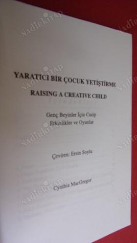 YARATICI BİR ÇOCUK YETİŞTİRME - Genç Beyinler İçin Cazip Etkinlikler ve Oyunlar