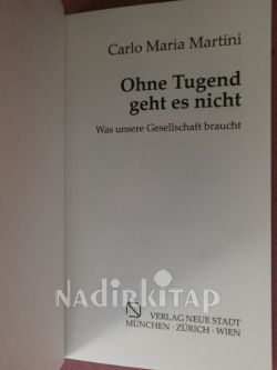 Ohne Tugend geht es nicht
