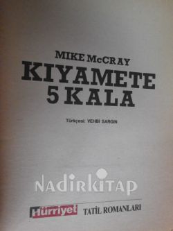 KIYAMETE 5 KALA