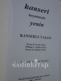 KANSERLE YAŞAM-KANSERİ BEYNİNİZDE YENİN