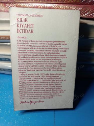Tanzimattan Günümüze Kılık Kıyafet ve İktidar 2. Cilt 12 Mart'tan 12 Eylül'e