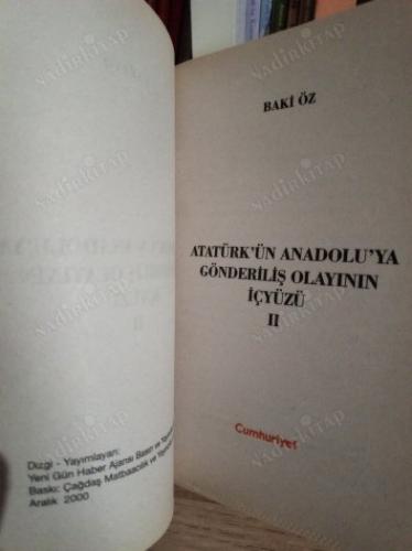 ATATÜRK'ÜN ANADOLUYA GÖNDERİLİŞ OLAYININ İÇ YÜZÜ (1 VE 2. CİLT TAKIM)
