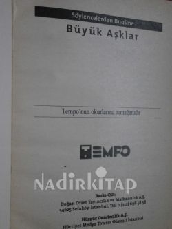 SÖYLENCELERDEN BUGÜNE BÜYÜK AŞKLAR