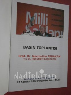 MİLLİ ŞAHLANIŞ .. 22 AĞUSTOS 2002 BASIN TOPLANTISI.T.C. 54. HÜKÜMET BAŞBAKANI