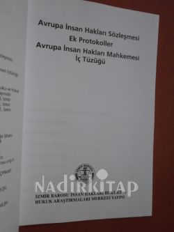 AVRUPA İNSAN HAKLARI SÖZLEŞMESİ EK PROTOKOLLER AVEUPA İNSAN HAKLARI MEHKEMESİ İÇTÜZÜĞÜ..