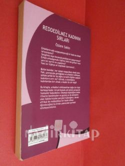 REDDEDİLMEZ KADININ SIRLARI** BİRİNCİ BASKI**