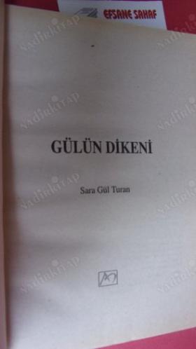 GÜLÜN DİKENİ