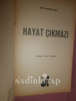 HAYAT ÇIKMAZI