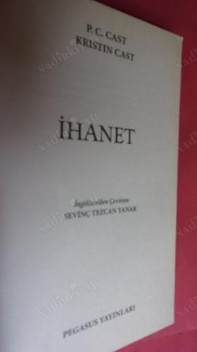 İHANET** BİRİNCİ BASKI**