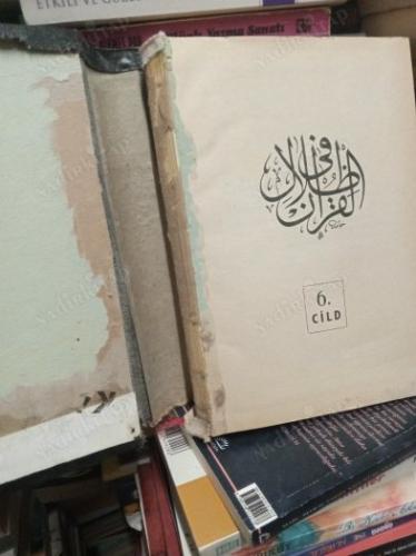 FÎZILÂL-ÎL-KUR'AN (KUR'AN'IN GÖLGESİNDE) Cilt 6