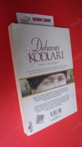 DEHANIN KODLARI* MUSTAFA KEMALİ ATATÜRK YAPAN SÜREÇLER VE BİRİKİM )