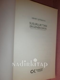 SUSURLUK'TAN ERGENEKON'A** BİRİNCİ BASIM**