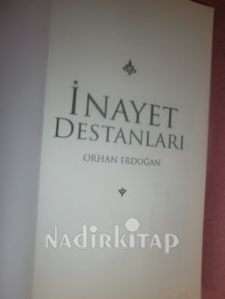 İNAYET DESTANLARI // İLK BASIM //