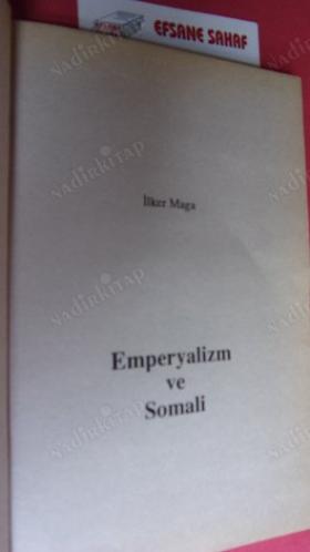 EMPERYALİZM VE SOMALİ