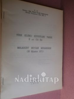 TÜRK SİLAHLI KUVVETLERİ 2. CİLT EKİ MALAZGİRT MEYDAN MUHAREBESİ (26 AĞUSTOS 1071)
