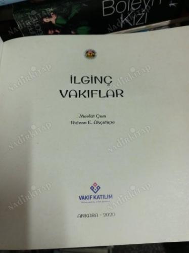İLGİNÇ VAKIFLAR