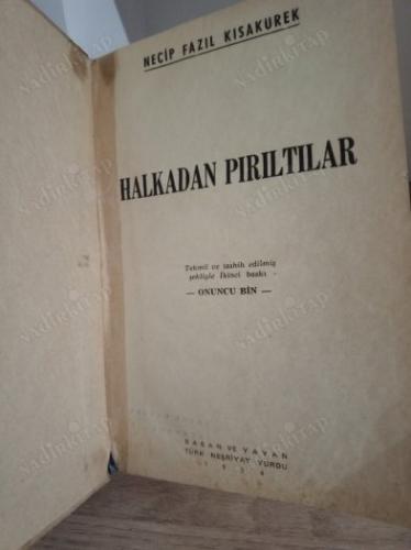 HALKADAN PIRILTILAR - NECİP FAZIL