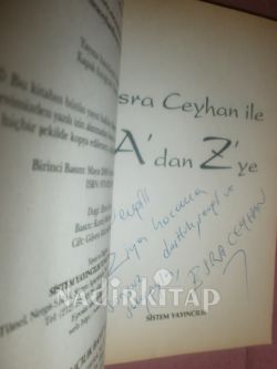 ESRA CEYHAN İLE A' DAN Z' YE **İMZALI ** BİRİNCİ BASKI
