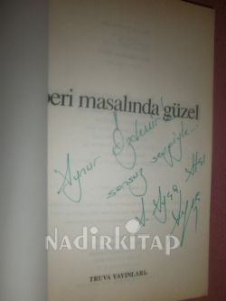 PERİ MASALINDA GÜZEL.. İMZALI**BİRİNCİ BASKI**