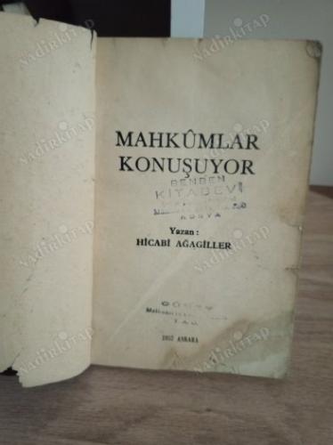 MAHKUMLAR KONUŞUYOR