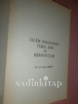 İSLÂM HUKUKUNDA TEMEL HAK VE HÜRRİYETLER