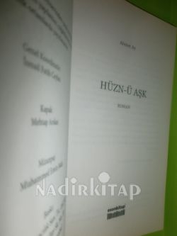 HÜZN-Ü AŞK ** BİRİNCİ BASKI**