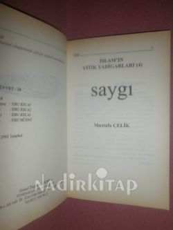 İSLAMIN YİTİK YADİGARLARI. SAYGI 4