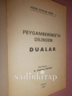 PEYGAMBERİMİZİN DİLİNDEN DUALAR