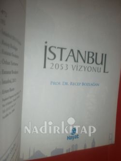 İSTANBUL 2053 VİZYONU