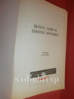 İKTİSAT TARİH ZİHNİYET DÜNYAMIZ