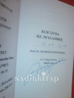 KUR ANDA HZ. PEYGAMBER* BİRİNCİ BASKI** İMZALI**