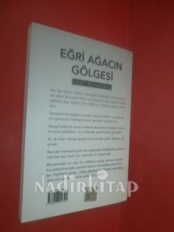 EĞRİ AĞACIN GÖLGESİ* BİRİNCİ BASKI**
