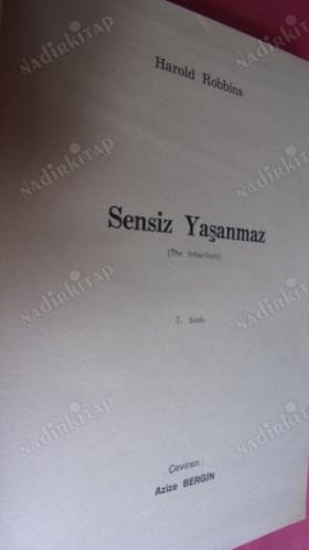SENSİZ YAŞANMAZ