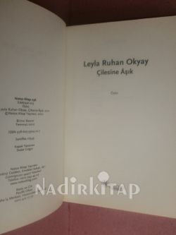 ÇİLESİNE AŞIK* BİRNCİ BASKI**